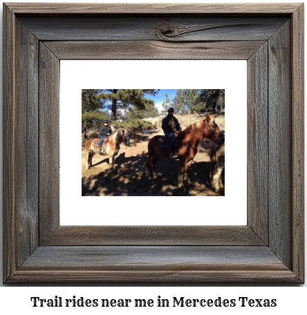 trail rides near me in Mercedes, Texas